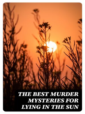 The Best Murder Mysteries for Lying in the Sun - ebook